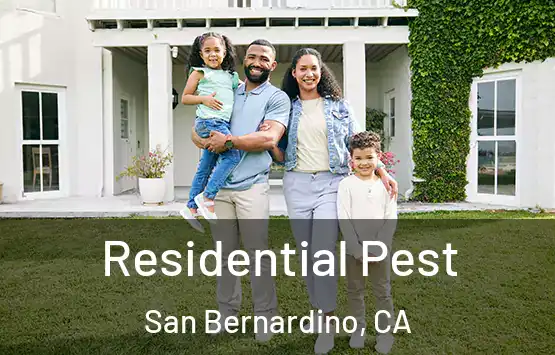  Residential Pest San Bernardino, CA